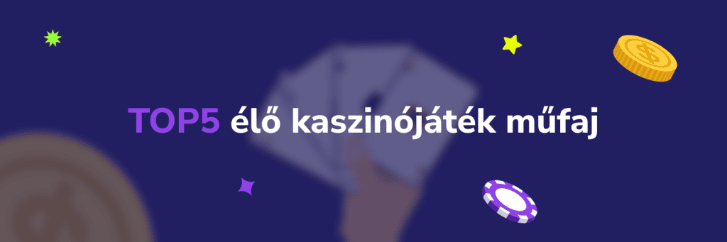 TOP5 élő kaszinójáték műfaj