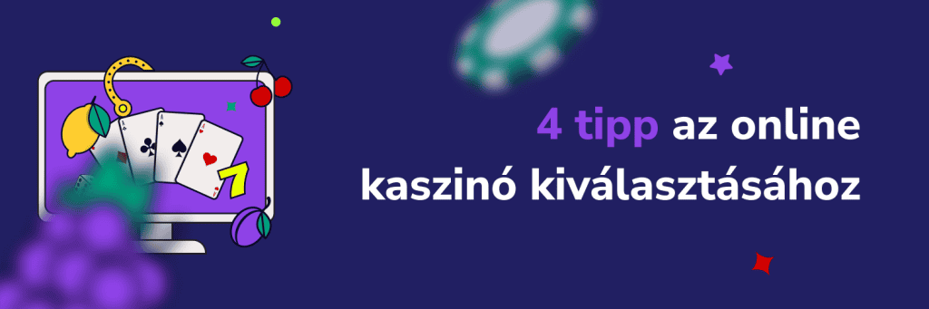 4 tipp az online kaszinó kiválasztásához